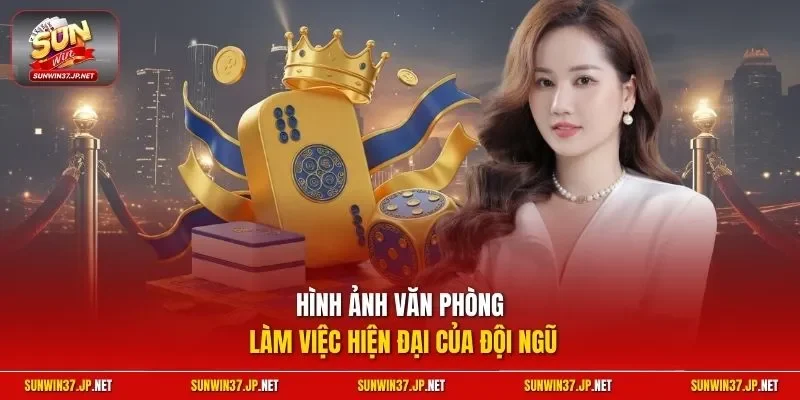 Hình ảnh văn phòng làm việc hiện đại của đội ngũ