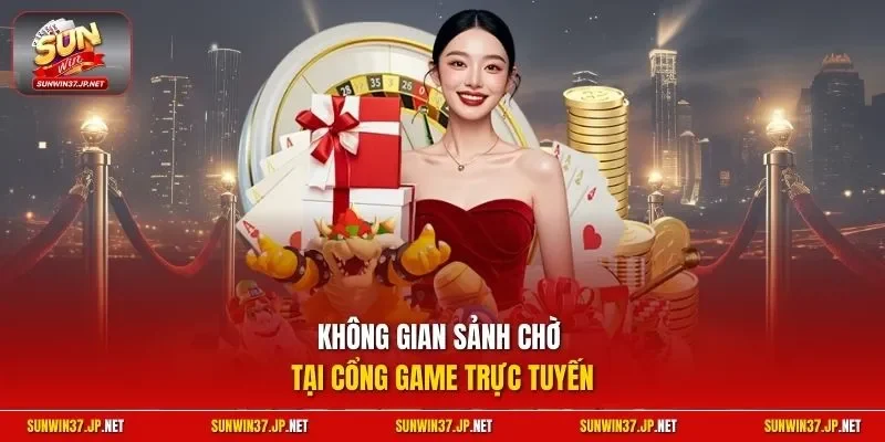 Không gian sảnh chờ tại cổng game trực tuyến