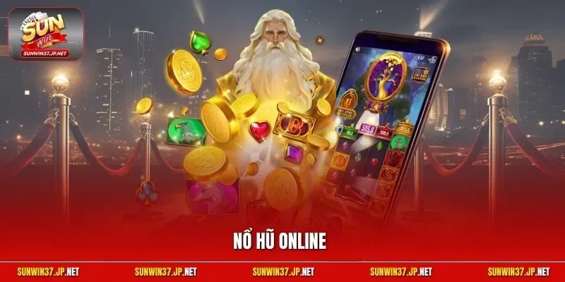 Nổ hũ online