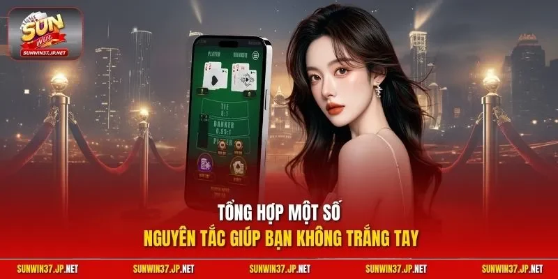 Tổng hợp một số nguyên tắc giúp bạn không trắng tay
