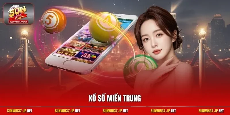 Xổ Số Miền Trung